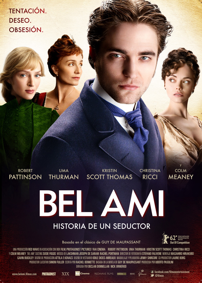 BEL AMI, HISTORIA DE UN SEDUCTOR - 2012