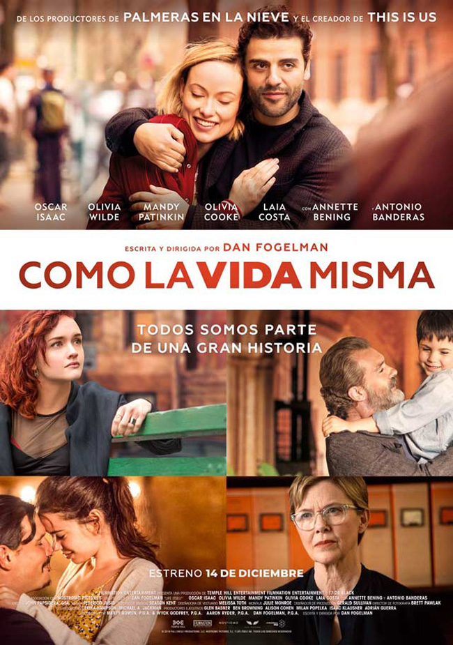 COMO LA VIDA MISMA - Life itself - 2018