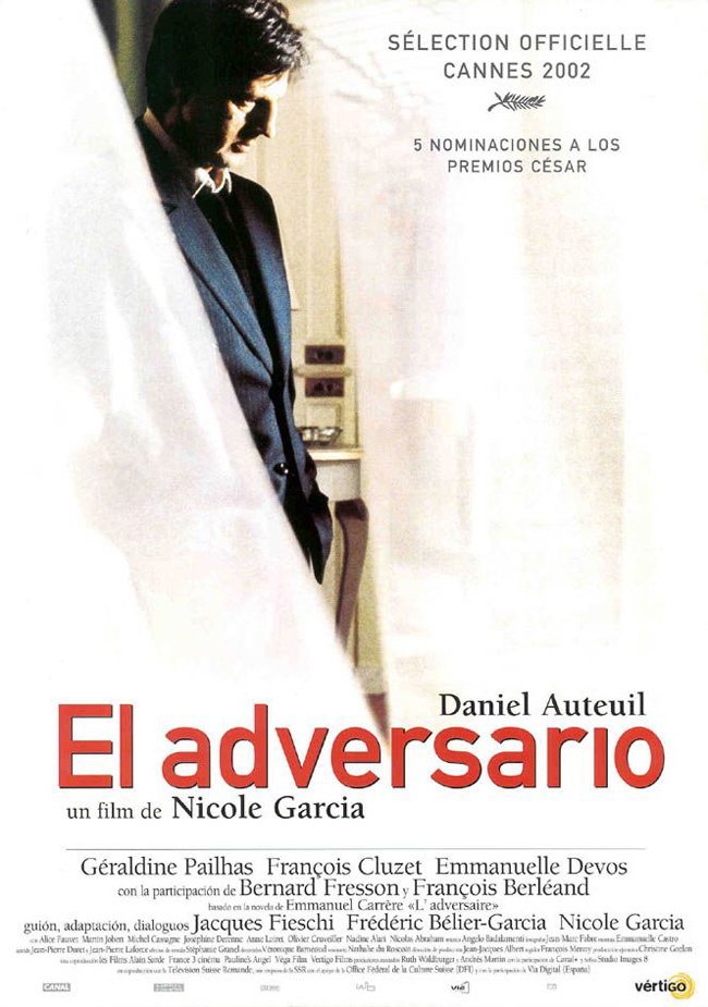 EL ADVERSARIO - L'adversaire - 2002