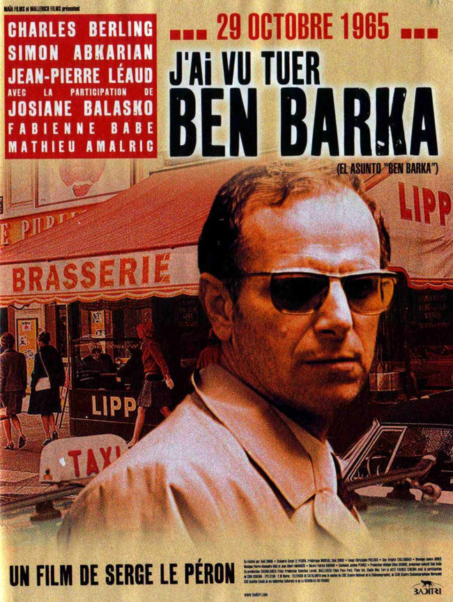 EL ASUNTO BEN BARKA - J'ai Vu Tuer Ben Barka - 2006