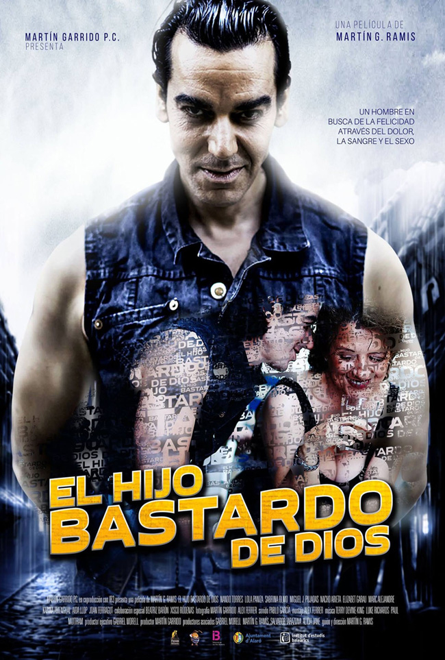 EL HIJO BASTARDO DE DIOS - 2015