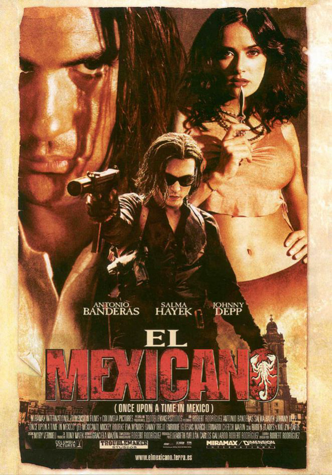 EL MEXICANO - Once Upon a Time in Mexico - 2003