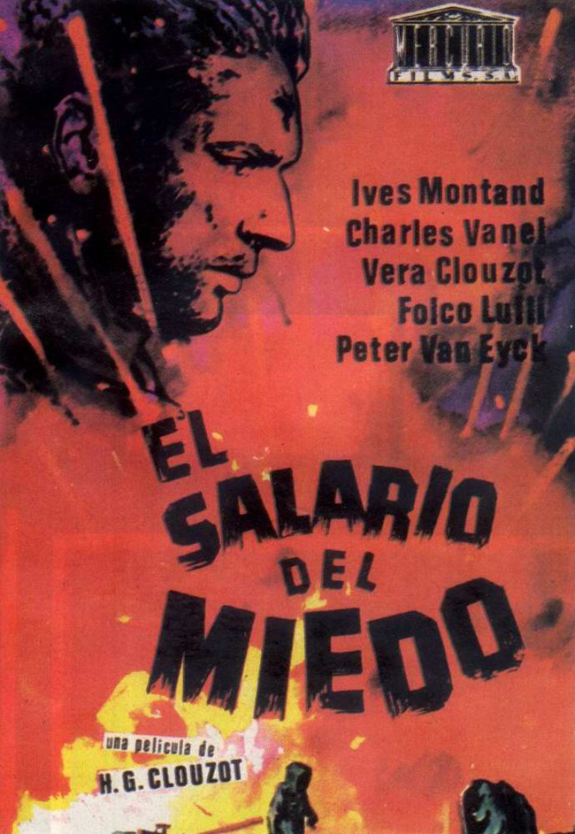 EL SALARIO DEL MIEDO - Le Salaire de la peur - 1953