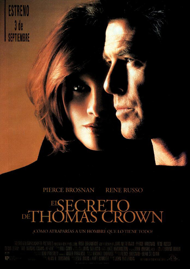 EL SECRETO DE THOMAS CROWN - The Thomas Crown Affair - 1999