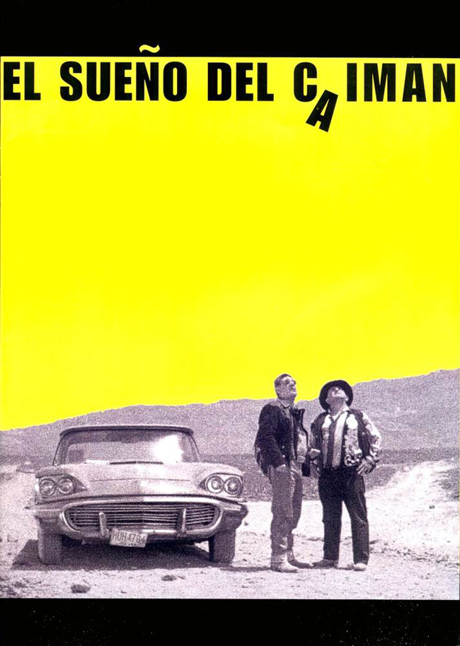 EL SUEÑO DEL CAIMAN - 2001