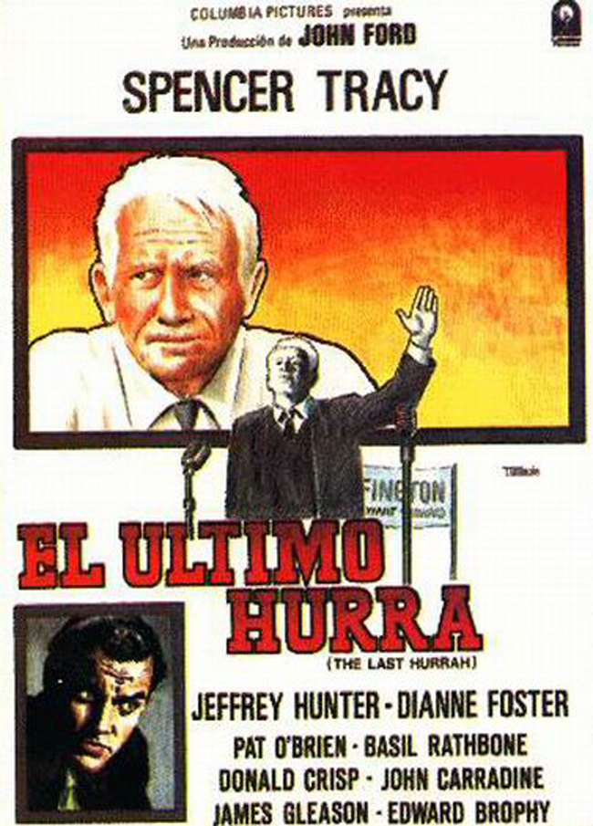 EL ULTIMO HURRA - The last hurrah - 1958