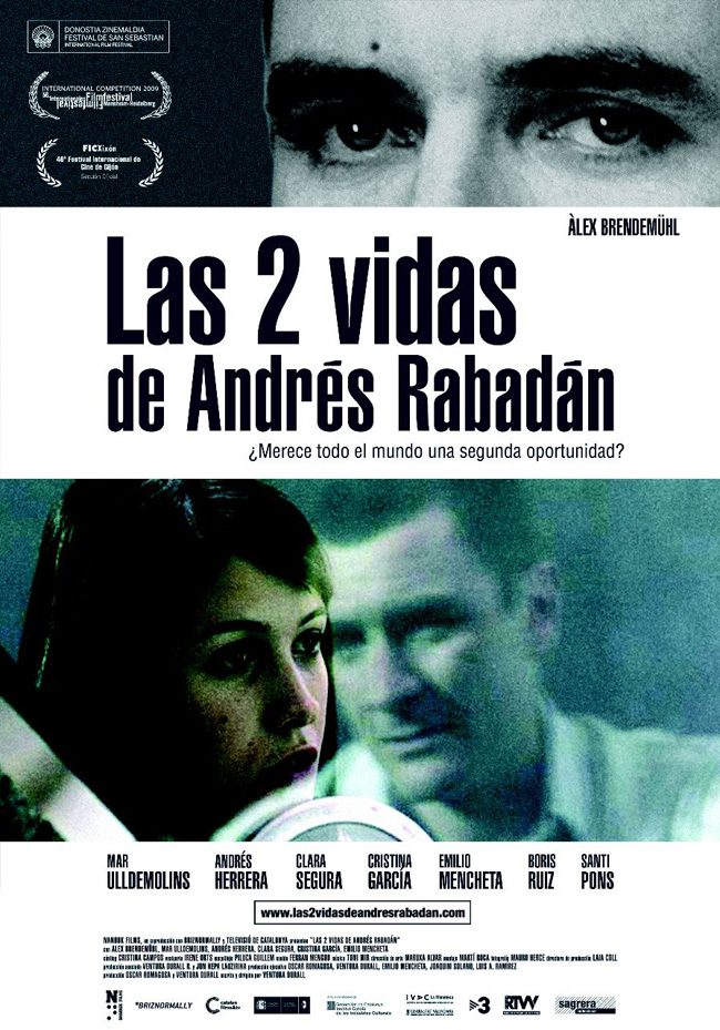 LAS 2 VIDAS DE ANDRES RABADAN - 2008