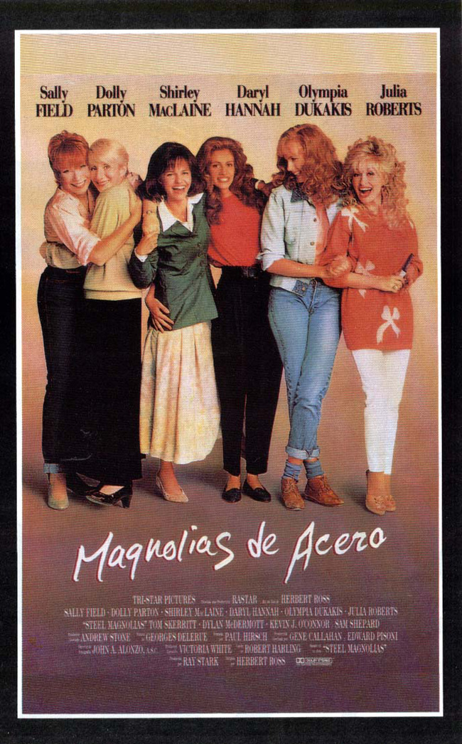 MAGNOLIAS DE ACERO - 1989