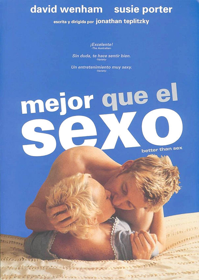 MEJOR QUE EL SEXO - Better than sex - 2000