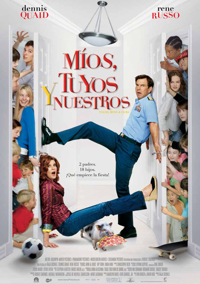 MIOS, TUYOS Y NUESTROS - Yours, Mine And Ours - 2005
