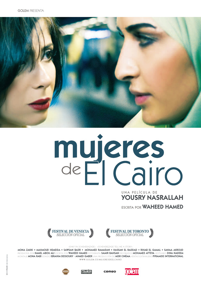 MUJERES EN EL CAIRO - Ehky ya Schahrazad - 2009