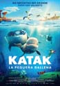 KATAK, LA PEQUEÑA BALLENA - Katak, the brave beluga - 2023