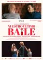 NUESTRO ULTIMO BAILE - Last dance - 2022